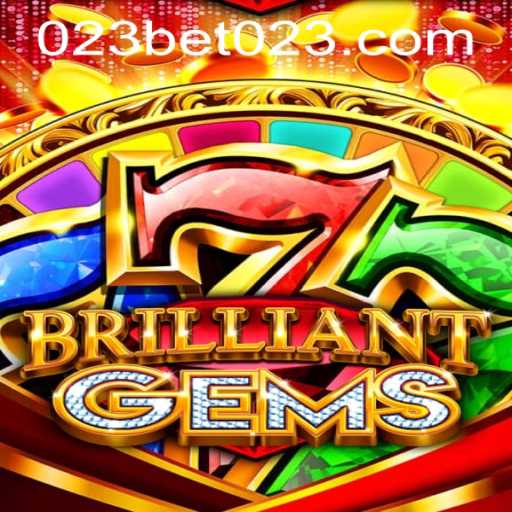 Exploring the World of BrilliantGems and 023bet PH Login