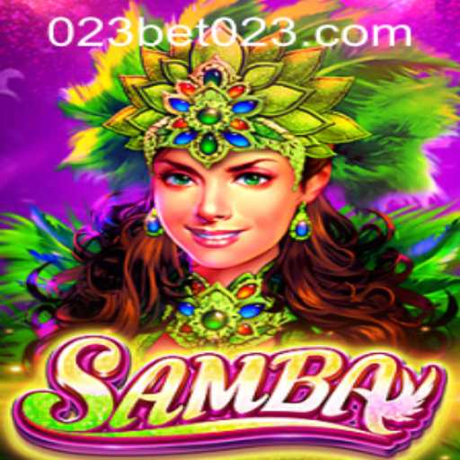 Exploring the Samba Game: An Engaging Experience with 023bet PH Login